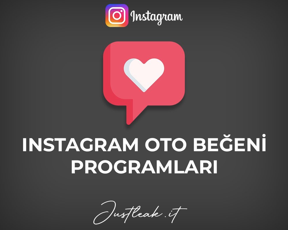 Instagramda Otomatik Begeni Programi Mevcut Mu