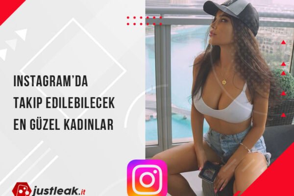 Instagram’da Takip Edilebilecek En Güzel Kadınlar Hangileri